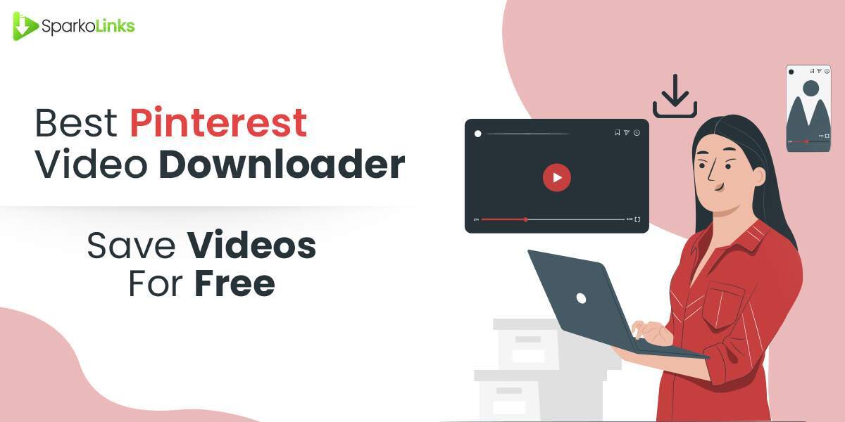 Best Pinterest Video Downloader