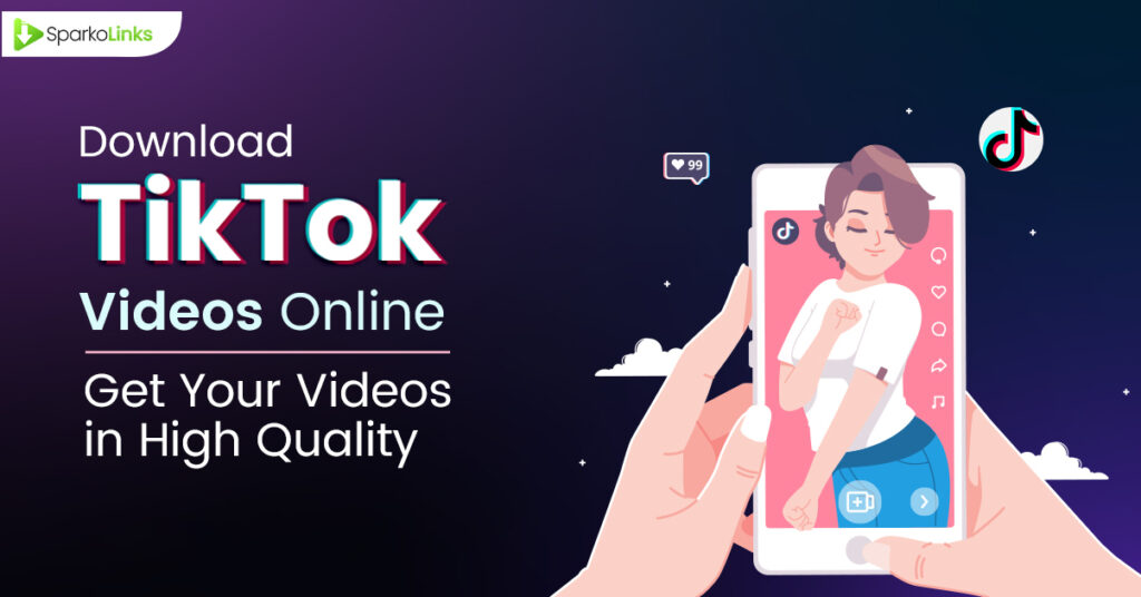 download TikTok videos online